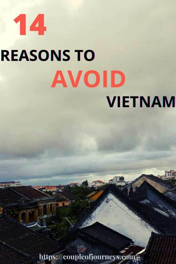 Reasons NOT to go to Vietnam