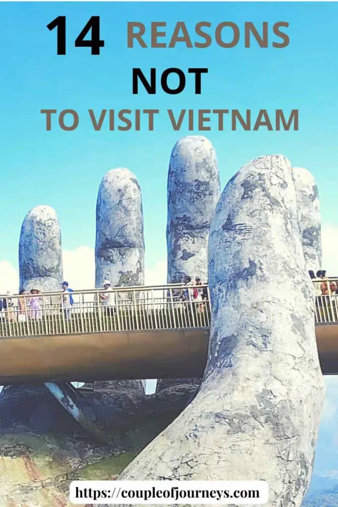 Reasons not to visit Vietnam Pin 2